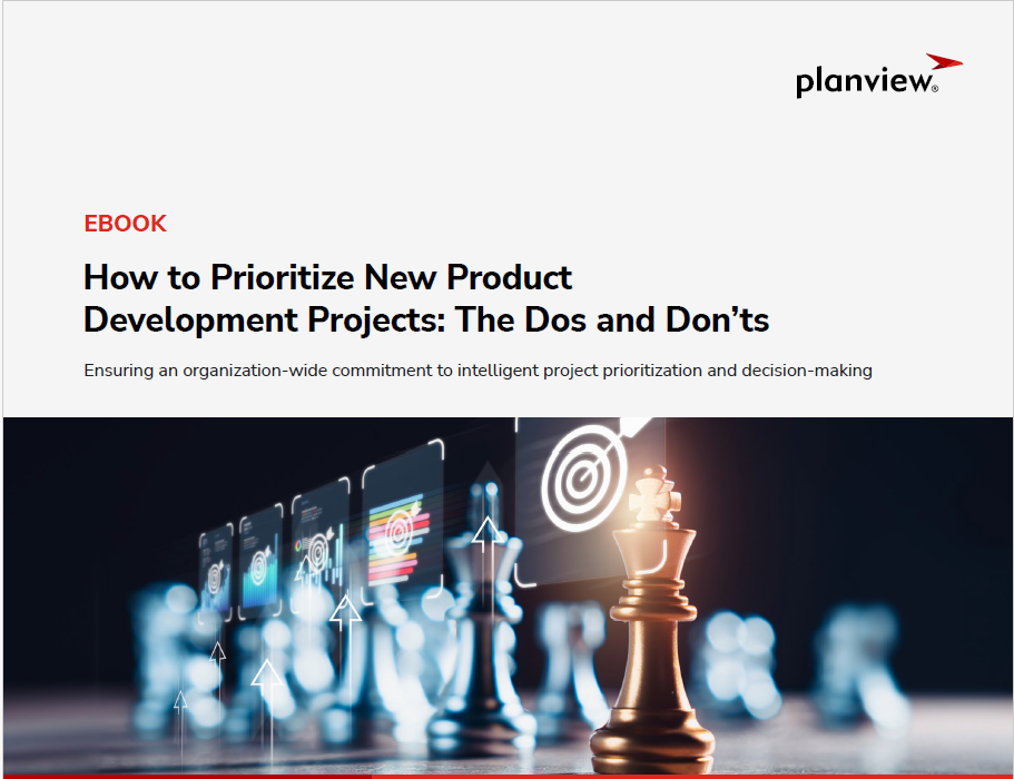  How to Prioritize New Product Development Projects: The Dos and Don'ts